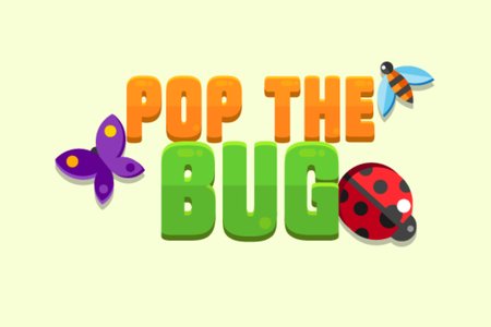Pop the Bug